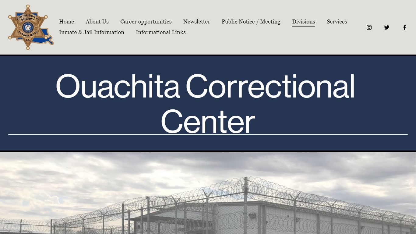 Ouachita Correctional Center — Ouachita Parish Sheriff's Office - OPSO